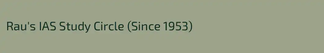 Rau's IAS Study Circle (Since 1953)